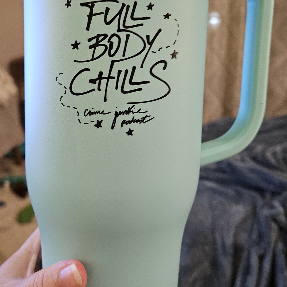 Crime Junkie Full Body Chills Mint Tumbler